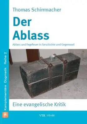 Schirrmacher |  Der Ablass | Buch |  Sack Fachmedien