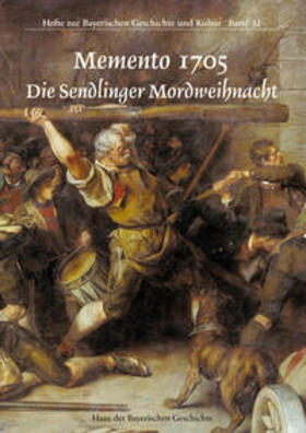 Memento 1705. Die Sendlinger Mordweihnacht | Buch | 978-3-937974-05-7 | sack.de