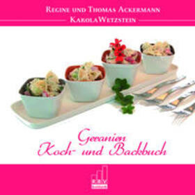 Ackermann / Wetzstein | Geranien - Koch- und Backbuch | Buch | 978-3-937981-29-1 | sack.de