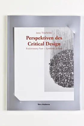 Thierfelder |  Perspektiven des Critical Design | Buch |  Sack Fachmedien
