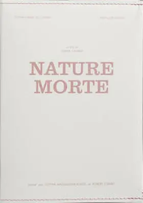Koegl |  Nature Morte (Film und Buch) | Buch |  Sack Fachmedien