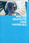 Stolzenburg / Hamburger Kunsthalle |  Walter Gramatté und Hamburg | Buch |  Sack Fachmedien