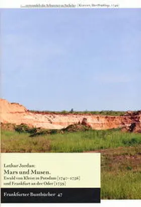 Jordan |  Mars und Musen. Ewald von Kleist in Potsdam (1740 - 1756) und Frankfurt an der Oder (1759) | Buch |  Sack Fachmedien