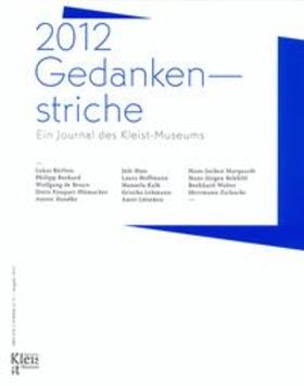 de Bruyn / Gribnitz / Bärfuss | 2012 Gedankenstriche | Buch | 978-3-938008-37-9 | sack.de