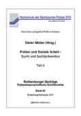 Müller |  Polizei und Soziale Arbeit - Sucht und Suchtprävention | Buch |  Sack Fachmedien