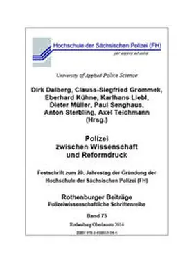 Dalberg / Grommek / Kühne |  Polizei zwischen Wissenschaft und Reformdruck | Buch |  Sack Fachmedien