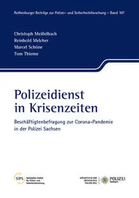 Meißelbach / Melcher / Schöne | Polizeidienst in Krisenzeiten | Buch | 978-3-938015-86-5 | sack.de