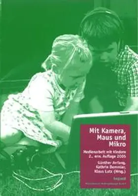Anfang / Demmler / Lutz |  Mit Kamera, Maus und Mikro | Buch |  Sack Fachmedien