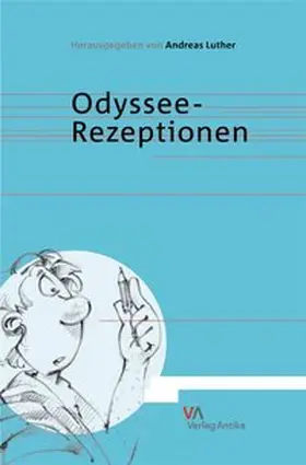 Luther |  Odyssee-Rezeptionen | Buch |  Sack Fachmedien