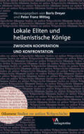 Dreyer / Mittag |  Lokale Eliten und hellenistische Könige | Buch |  Sack Fachmedien