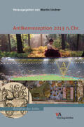 Lindner |  Antikenrezeption 2013 n.Chr. | Buch |  Sack Fachmedien