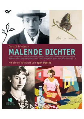 Friedman |  Malende Dichter. Und ich mischte die Farben und vergaß die Welt | Buch |  Sack Fachmedien