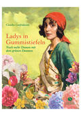 Lanfranconi |  Ladys in Gummistiefeln | Buch |  Sack Fachmedien