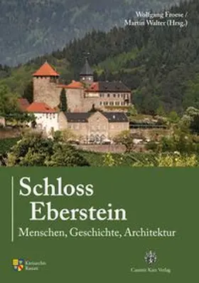Froese / Walter |  Schloss Eberstein | Buch |  Sack Fachmedien