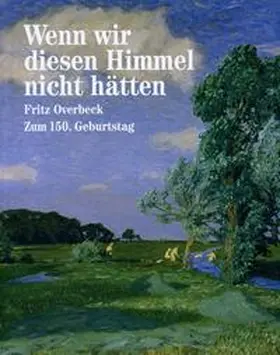 Lindner |  Wenn wir diesen Himmel nicht hätten | Buch |  Sack Fachmedien
