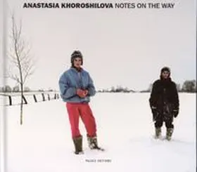 Kiblitsky |  Anastasia Khoroshilova - Notes on the way | Buch |  Sack Fachmedien