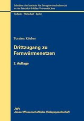Körber | Drittzugang zu Fernwärmenetzen | Buch | sack.de
