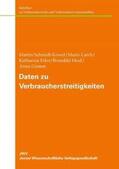 Erler / Grimm / Heid |  Daten zu Verbraucherstreitigkeiten | Buch |  Sack Fachmedien