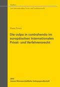 Ersoy |  Die culpa in contrahendo im europäischen Internationalen Privat- und Verfahrensrecht | Buch |  Sack Fachmedien