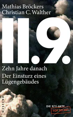 Bröckers / Walther |  11.9. - zehn Jahre danach | eBook | Sack Fachmedien
