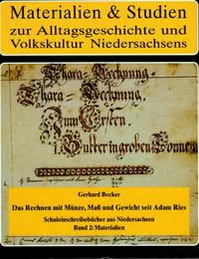 Becker / Meiners |  Das Rechnen mit Münze, Maß und Gewicht seit Adam Ries | Buch |  Sack Fachmedien