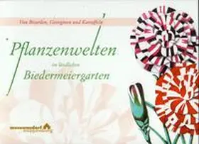 Ziessow |  Pflanzenwelten im ländlichen Biedermeiergarten | Buch |  Sack Fachmedien