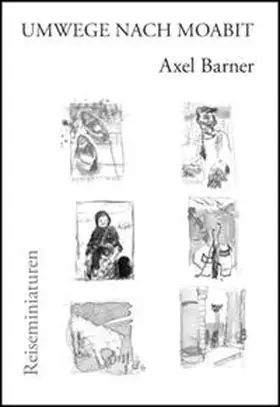 Barner |  Umwege nach Moabit | Buch |  Sack Fachmedien