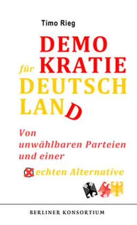Rieg |  Demokratie für Deutschland | Buch |  Sack Fachmedien