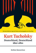 Tucholsky / Rieg |  Deutschland, Deutschland über alles | Buch |  Sack Fachmedien