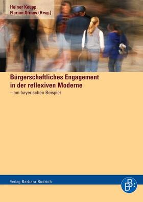 Keupp / Straus | Bürgerschaftliches Engagement in der reflexiven Moderne | Buch | 978-3-938094-34-1 | sack.de