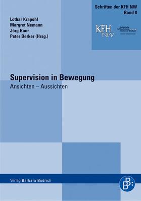 Krapohl / Nemann / Baur | Supervision in Bewegung | Buch | 978-3-938094-75-4 | sack.de