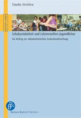 Streblow-Poser |  Schulsozialarbeit und Lebenswelten Jugendlicher | Buch |  Sack Fachmedien