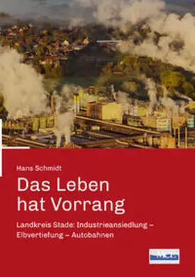 Schmidt | Das Leben hat Vorrang | Buch | 978-3-938097-57-1 | www.sack.de