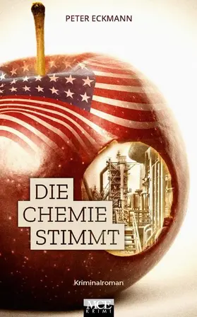Eckmann |  Die Chemie stimmt: Kriminalroman | eBook | Sack Fachmedien