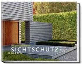 Sauer | Sichtschutz im Garten | Buch | 978-3-938100-65-3 | sack.de