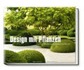 Janke |  Design mit Pflanzen | Buch |  Sack Fachmedien