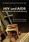 Bangert / Schirrmacher |  HIV und AIDS als christliche Herausforderung | Buch |  Sack Fachmedien