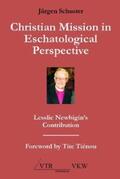 Schuster |  Christian Mission in Eschatological Perspective | Buch |  Sack Fachmedien