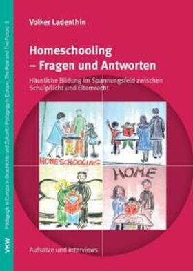 Ladenthin |  Homeschooling – Fragen und Antworten | Buch |  Sack Fachmedien