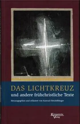 Dietzfelbinger |  Das Lichtkreuz | Buch |  Sack Fachmedien