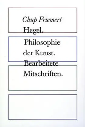 Friemert |  Hegel. Philosophie der Kunst. | Buch |  Sack Fachmedien