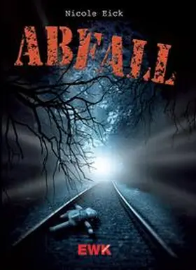 Eick |  ABFALL | Buch |  Sack Fachmedien
