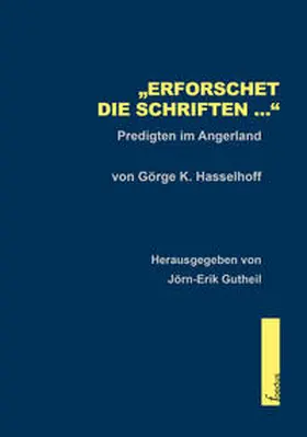 Hasselhoff / Gutheil |  "Erforschet die Schriften ..." | Buch |  Sack Fachmedien