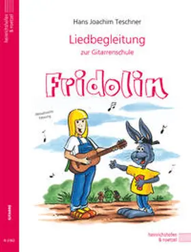 Teschner |  Liedbegleitung zur Gitarrenschule Fridolin | Buch |  Sack Fachmedien