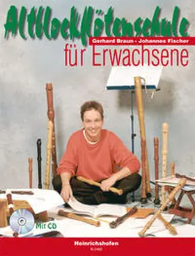 Braun / Fischer |  Altblockflötenschule für Erwachsene | Buch |  Sack Fachmedien