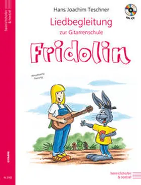 Teschner |  Liedbegleitung zur Gitarrenschule "Fridolin" | Buch |  Sack Fachmedien