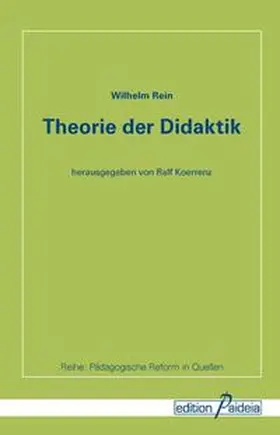 Rein / Koerrenz |  Theorie der Didaktik | Buch |  Sack Fachmedien