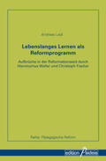 Ledl / Koerrenz |  Lebenslanges Lernen als Reformprogramm | Buch |  Sack Fachmedien