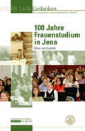 Wendler / Zickies |  100 Jahre Frauenstudium in Jena | Buch |  Sack Fachmedien