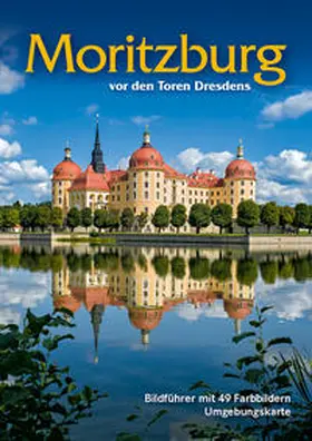 Berthold |  Bildführer Moritzburg | Buch |  Sack Fachmedien